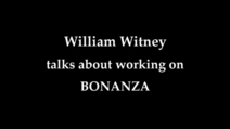 Bonanza,william witney,williamwitney.com
